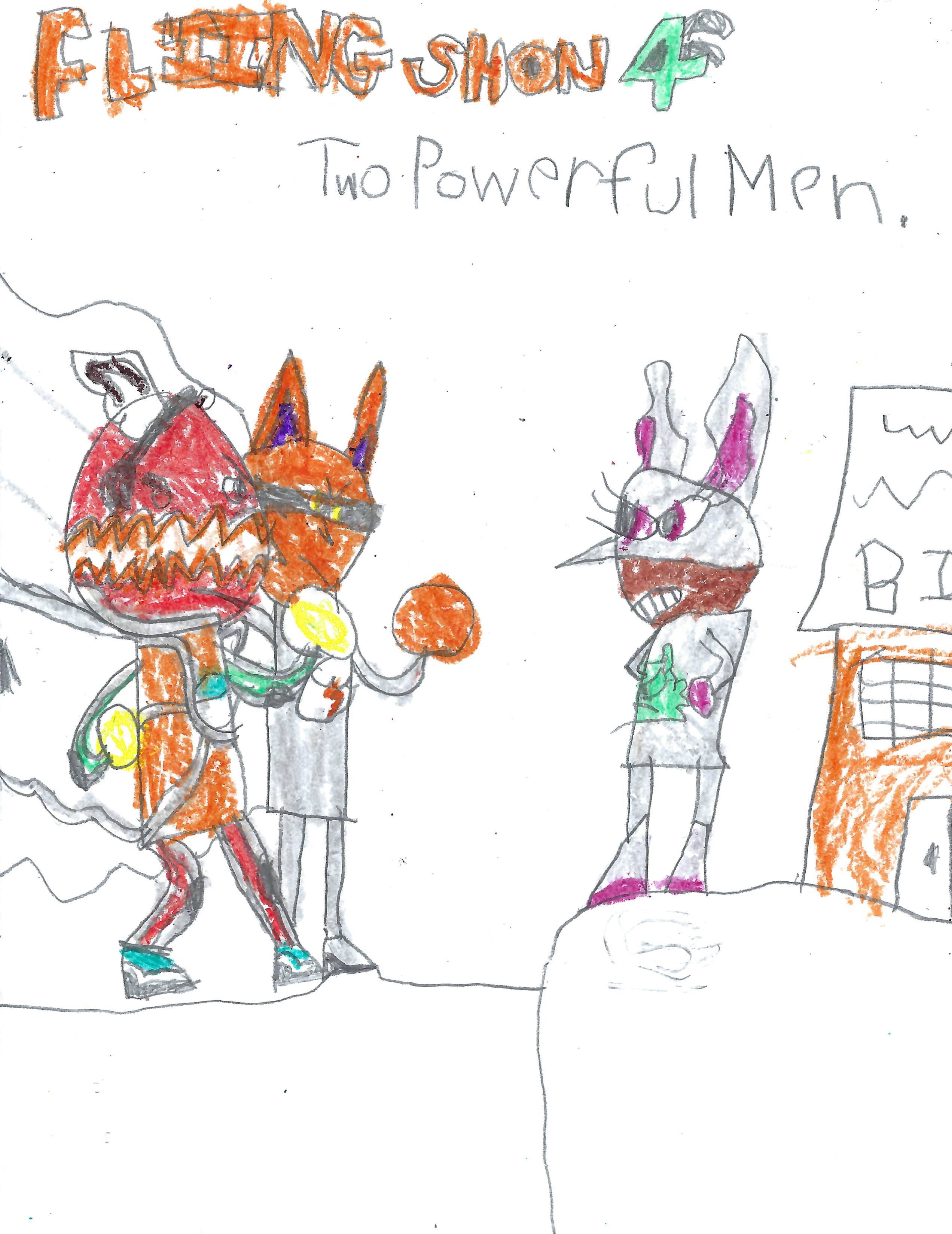 Fliing Shon 4 - Two Powerful Men